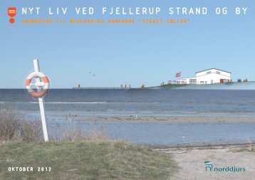 NYT LIV VED FJELLERUP STRAND OG BY - Norddjurs Kommune