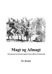 Magt og Afmagt - Kierkegaard og Nietzsche spejlet i ... - Dialektika.dk