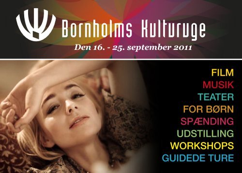 Velkommen til Bornholms Kulturuge 2011 - Destination Bornholm