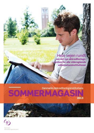 Sommermagasinet 2013 - Danmarks Akkrediteringsinstitution