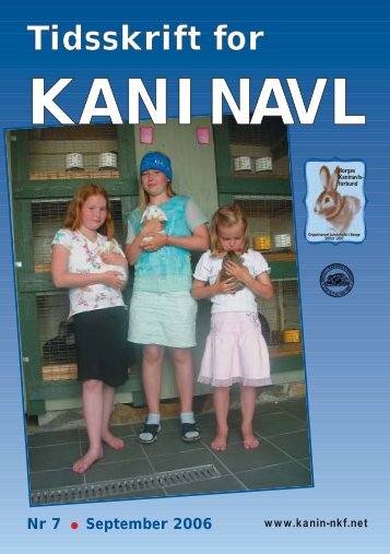 Tidsskrift for KANINAVL - Norges Kaninavlsforbund