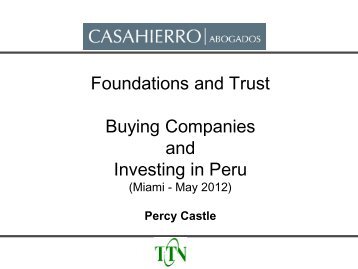 Percy Castle, Casahierro Abogados, Lima, Peru