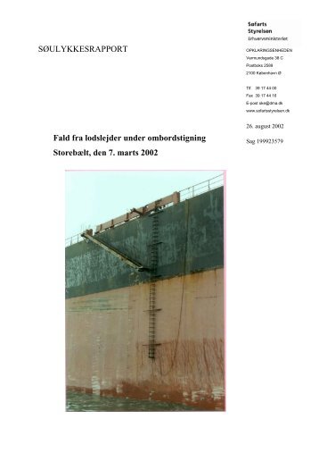 SØULYKKESRAPPORT Fald fra lodslejder under ombordstigning ...