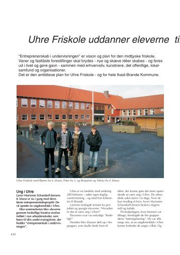 Uhre Friskole uddanner eleverne til kreativ og ... - Friskolebladet