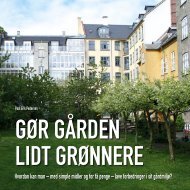 Gør gården lidt grønnere