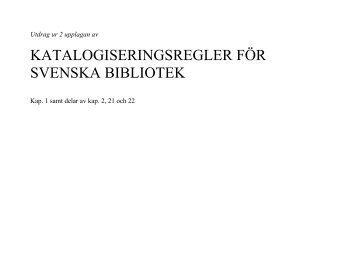 katalogiseringsregler för svenska bibliotek - Personliga hemsidor vid ...