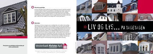 Liv og lys… på tagetagen - Kviste Kompagniet Vesterbæk