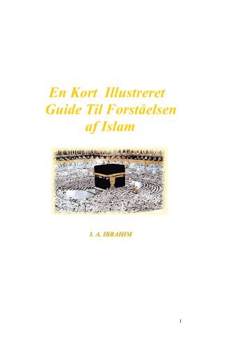 En Kort Illustreret Guide Til Forståelsen af Islam - IslamCan.com