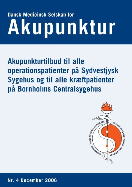 Akupunktur nr. 4 06.pdf - Dansk Medicinsk Selskab for Akupunktur