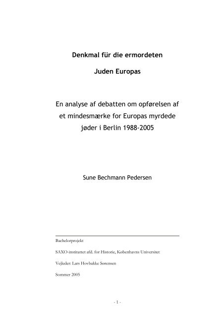 Denkmal für die ermordeten Juden Europas En analyse af debatten ...