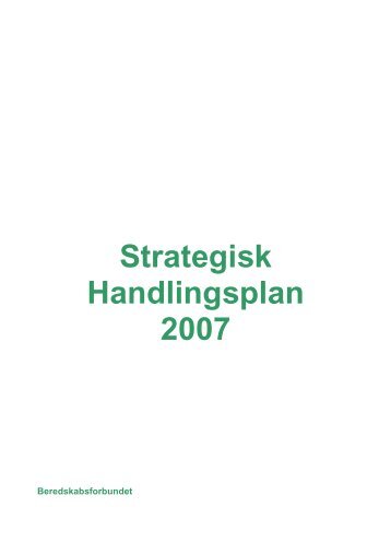 Strategisk Handlingsplan 2007 - Beredskabsforbundet