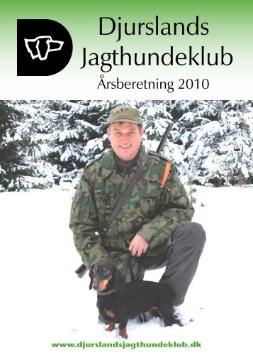 Årsberetning 2010 - Djurslands Jagthundeklub