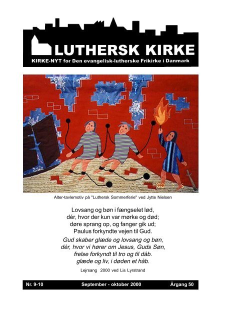 Se sep.--okt.-nummeret i PDF-format. - Den Evangelisk Lutherske ...