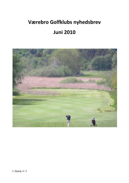 nyhedsbrev 2010_2.pdf - Værebro Golfcenter