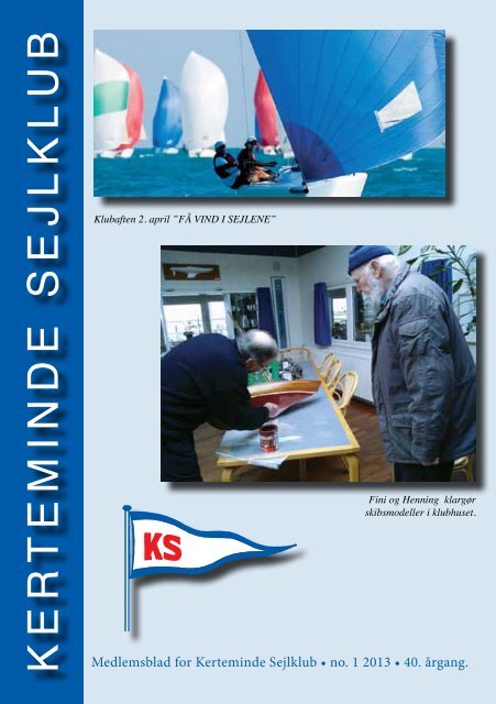 Blad nr. 1 - Februar 2013 - Kerteminde Sejlklub