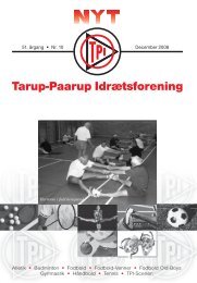 51. årgang • Nr. 10 December 2008 - Tarup Paarup Idrætsforening