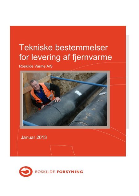 Tekniske bestemmelser for fjernvarmelevering (pdf) - Roskilde ...