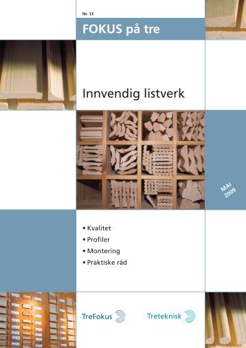 (pdf) Fokus på Tre 13 - Innvendig listverk - TreFokus