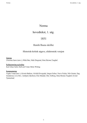 Norma hovedtekst, 1. utg. 1851 - Henrik Ibsens skrifter