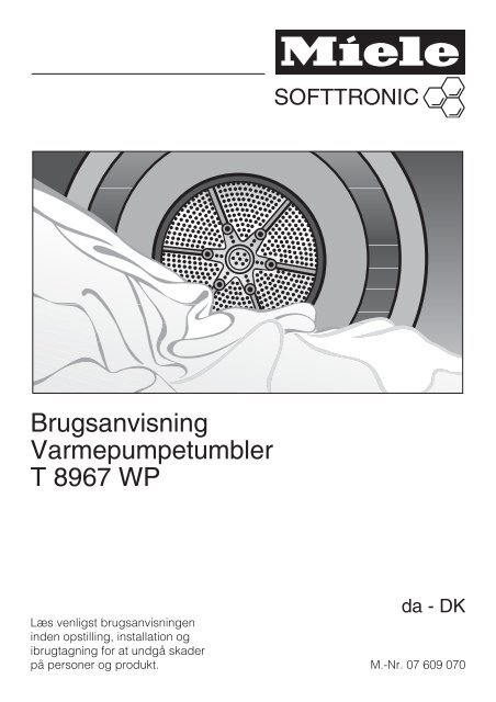 Brugsanvisning Varmepumpetumbler T 8967 WP - Miele Danmark