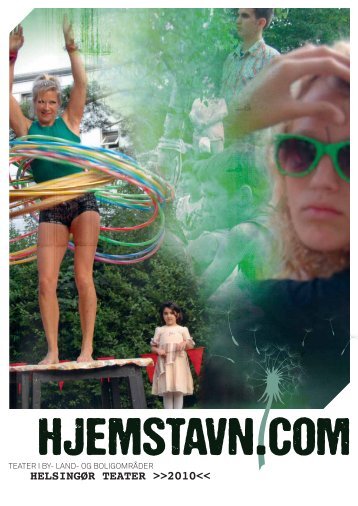Download ” Hjemstavn.com. Teater i by- land- og boligområder”