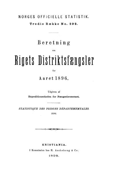 Beretning om Rigets Distriktsfængsler for Aaret 1896. - SSB