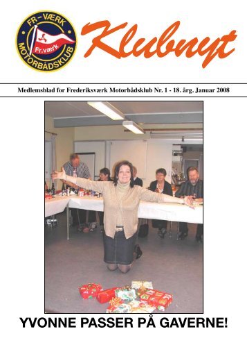 Klubbladet Januar 2008 - Frederiksværks Motorbådsklub