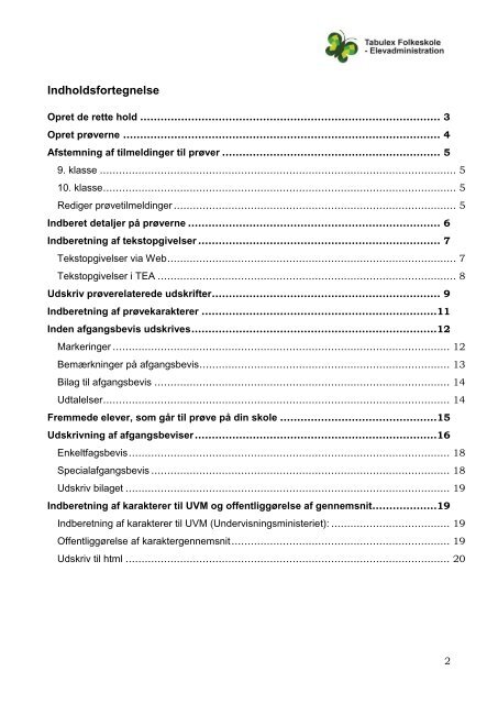 Prøveafvikling i TEA Trin for trin FSA- og FS10-prøver ... - Tabulex