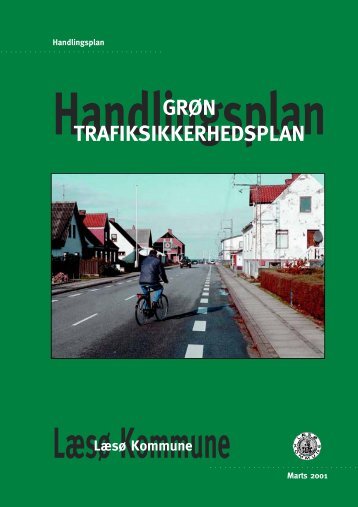 Handlingsplan - Grøn Trafiksikkerhedsplan - Læsø Kommune