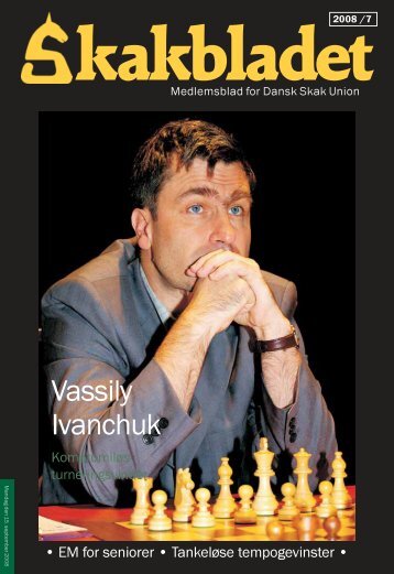 Vassily Ivanchuk - Dansk Skak Union