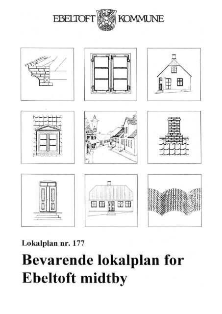 Lokalplan nr. 177 for Ebeltoft Midtby.pdf - Syddjurs Kommune