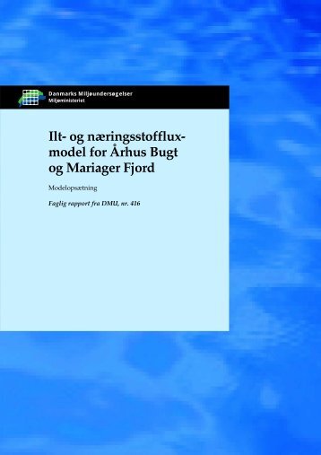 Ilt- og næringsstoffluxmodel for Århus Bugt og Mariager Fjord
