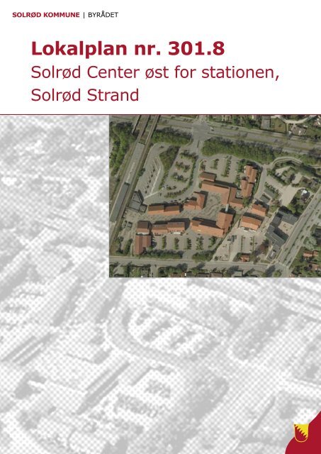 Solrød Center øst for stationen - Solrød Kommune