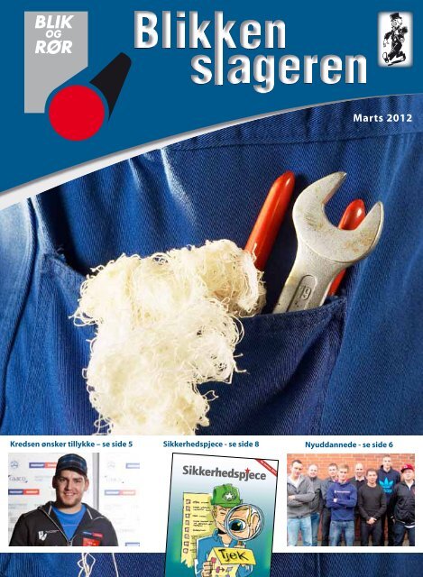 Blikkenslageren - Februar 2012 - Blik- og Rørarbejderforbundet