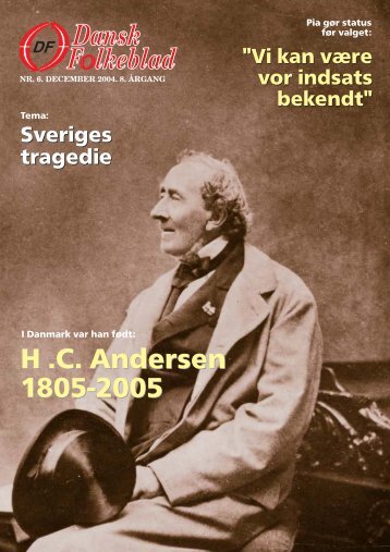 H .C. Andersen 1805-2005 H .C. Andersen 1805 ... - Dansk Folkeparti