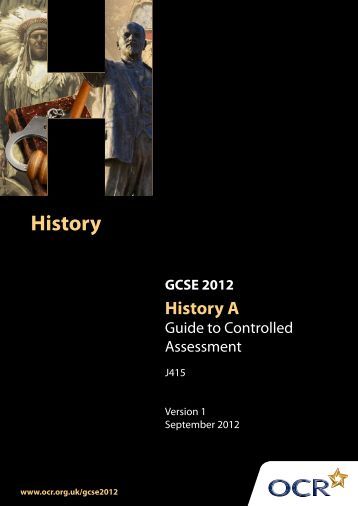 history controlled assessment The historical association is a registered charity incorporated by royal charter we support the teaching, learning and enjoyment of history at all levels and bring together people who share an interest in and love for the past. history controlled assessment The historical association is a registered charity incorporated by royal charter we support the teaching, learning and enjoyment of history at all levels and bring together people who share an interest in and love for the past.