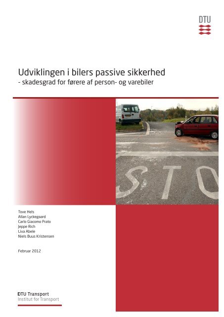 Udviklingen i bilers passive sikkerhed - DTU Orbit - Danmarks ...