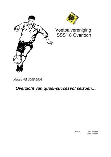 Klasse 4G 2005-2006 Overzicht van quasi-succesvol seizoen…