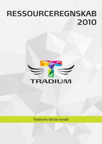 RESSOURCEREGNSKAB 2010 - Tradium