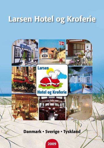 Indledning - Larsen Hotel & Kro