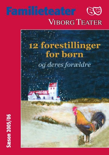 Familieteater - Viborg Teater