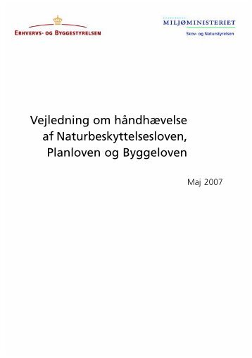 Vejledning om håndhævelse af Naturbeskyttelsesloven, Planloven ...