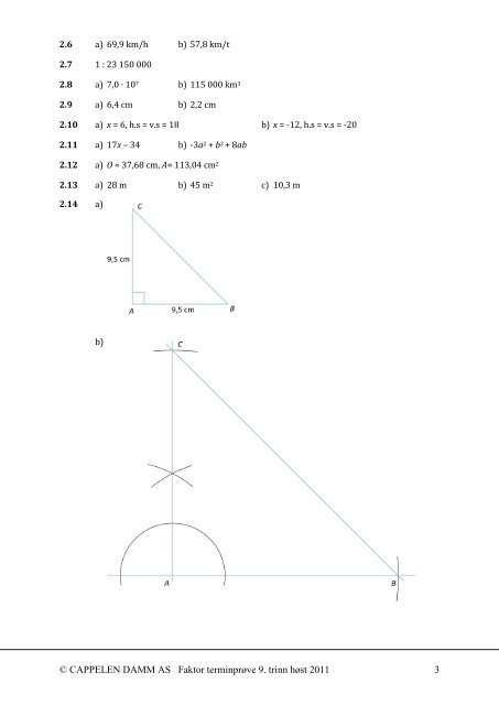 Fasit til Faktor terminprøve i matematikk for 9. trinn Høsten 2011 Del 1