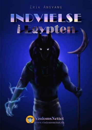 Download-fil: INDVIELSE I EGYPTEN- Erik Ansvang - Visdomsnettet