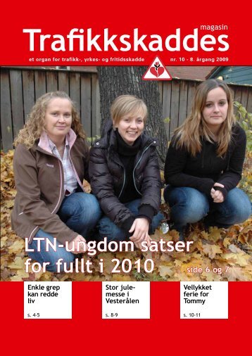 Trafikkskaddes magasin nr. 10 - Personskadeforbundet LTN