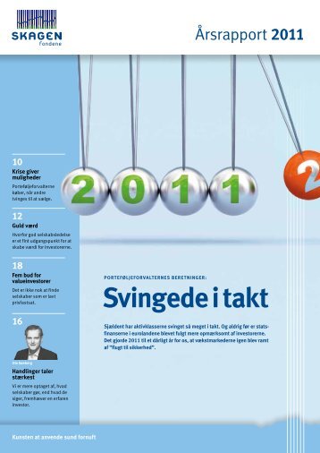 Årsrapport 2011 - SKAGEN Fondene