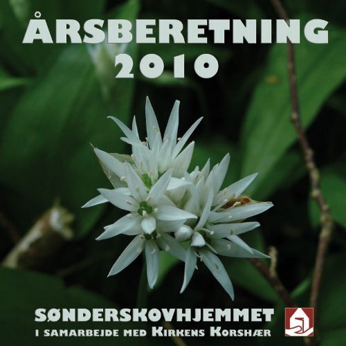 Årsberetning for 2010 - Sønderskovhjemmet
