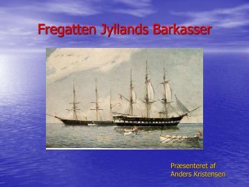 barkasse - Fregatten Jylland