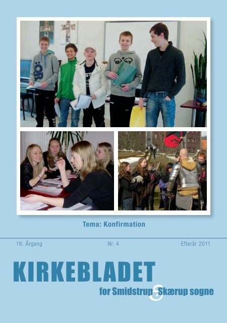 Kirkebladet september 2011 - Smidstrup og Skærup Kirker