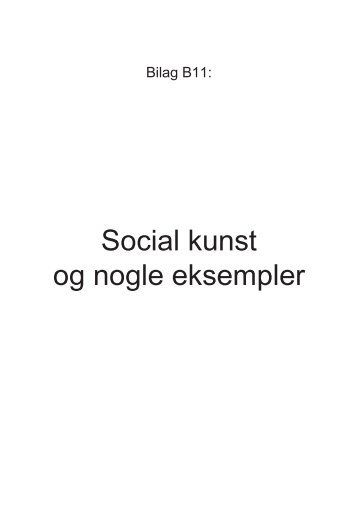 bilag til projektansøgningen: Social Kunst - YNKB